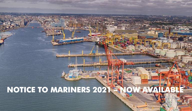 Dublin Port has issued its 2021 Notice to Mariners
