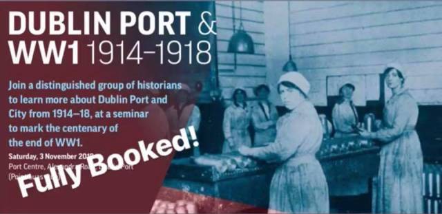 To mark the centenary of the end of WW1, Dublin Port is host to a talk tomorrow at the port's headquarters, however due to high demand the ticketed event is fully booked out!... however DPC highlight that further related events are planned, so check out their facebook page for updates. 
