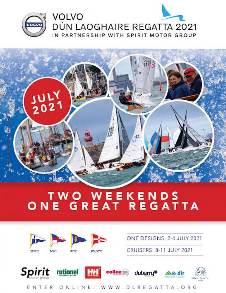 Two Weekends, One Great Regatta: 2021 Volvo Dun Laoghaire Regatta Notice of Race is Published
